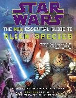 Star Wars the New Essential Guide to Alien Species Keier Helen, Lewis Ann Margaret