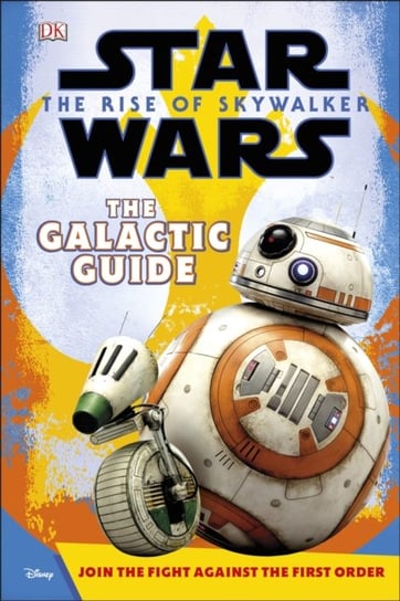 Star Wars The Rise of Skywalker The Galactic Guide Matt Jones