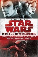 Star Wars. The Rise of the Empire Jackson Miller John, Luceno James