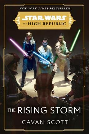 Star Wars: The Rising Storm (The High Republic) Scott Cavan