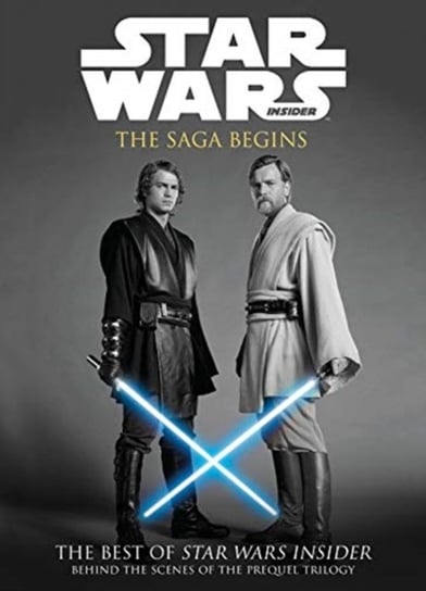 Star Wars: The Saga Begins Opracowanie zbiorowe
