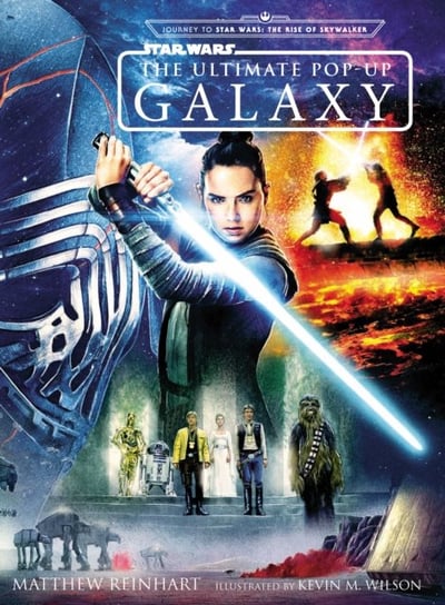 Star Wars: The Ultimate Pop-Up Galaxy Reinhart Matthew