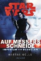 Star Wars(TM) Imperium und Rebellen 1 Wells Martha