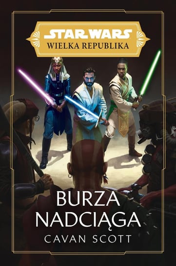 Star Wars. Wielka Republika. Burza nadciąga - ebook epub Scott Cavan