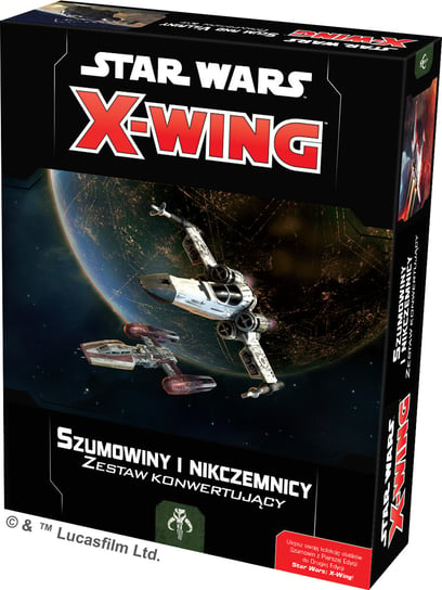 Star Wars: X-Wing - Szumowiny i nikczemnicy, gra strategiczna, Rebel, zestaw konwertujący Rebel