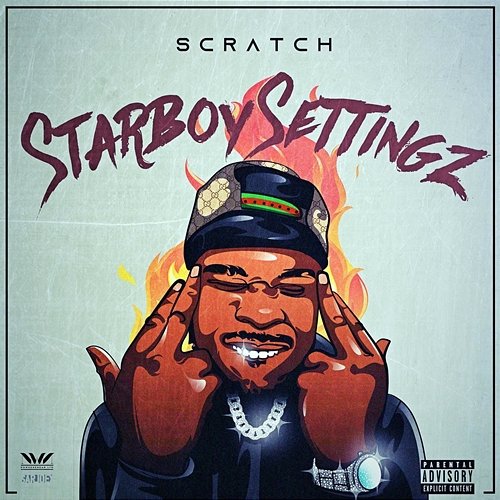 Starboy Settingz Scratch feat. Rai-Elle, YFS, IQ, Paigey Cakey, Kwengface