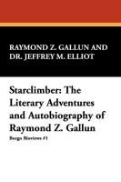 Starclimber Elliot Jeffrey M., Gallun Raymond Z.