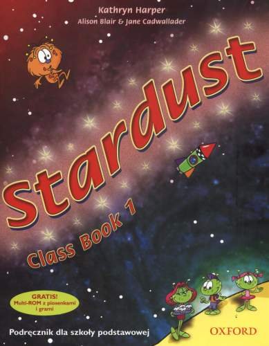 Stardust 1. Class book Opracowanie zbiorowe