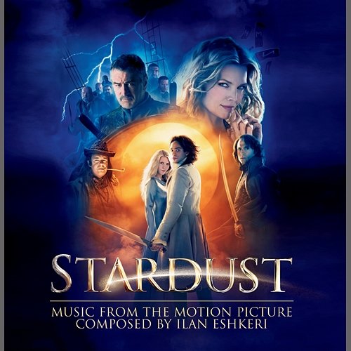 Stardust - Music From The Motion Picture Ilan Eshkeri, London Metropolitan Orchestra
