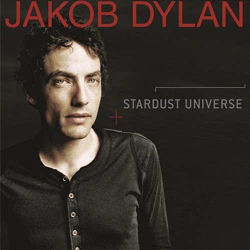 Stardust Universe Jakob Dylan