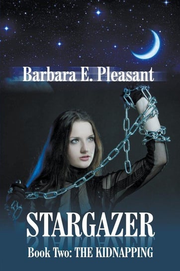Stargazer - Book Two Pleasant Barbara