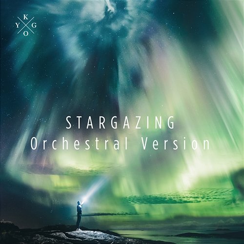 Stargazing Kygo & Justin Jesso feat. Bergen Philharmonic Orchestra