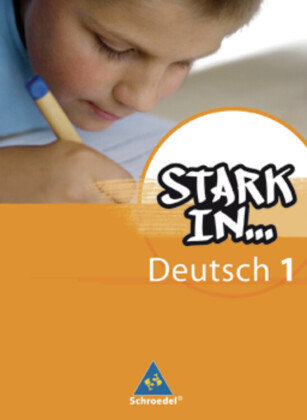 Stark in Deutsch 1. Schülerband. Das Sprachlesebuch für Förderschulen Schroedel Verlag Gmbh