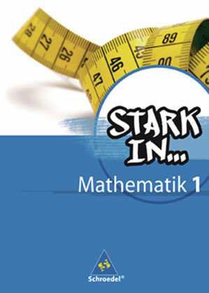 Stark in Mathematik 1. Schülerband Schroedel Verlag Gmbh, Schroedel