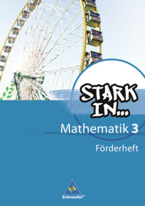 Stark in Mathematik. Förderheft 3 (Lernstufe 9/10) Schroedel Verlag Gmbh, Schroedel