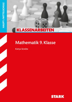 STARK Klassenarbeiten Haupt-/Mittelschule - Mathematik 9. Klasse Stark