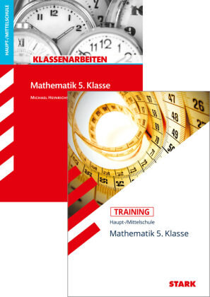 STARK Mathematik 5. Klasse Haupt-/Mittelschule - Klassenarbeiten + Training Stark