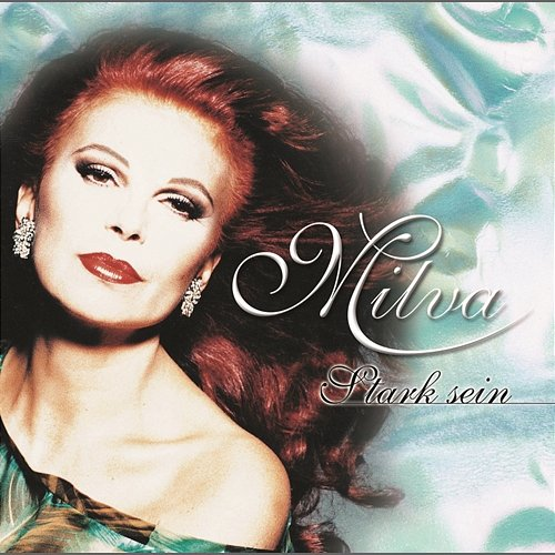 Stark sein Milva