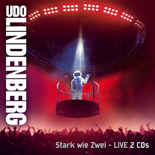 Stark wie Zwei - LIVE Udo Lindenberg