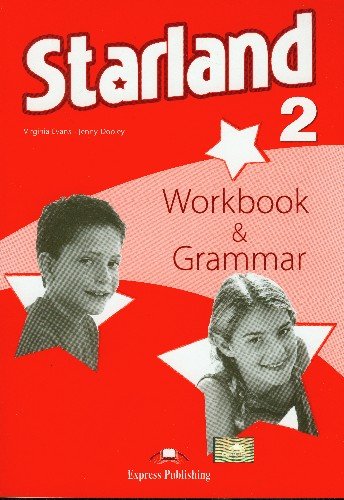 Starland 2. Workbook grammar Evans Virginia, Dooley Jenny