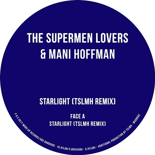 Starlight Mani Hoffman, The Supermen Lovers