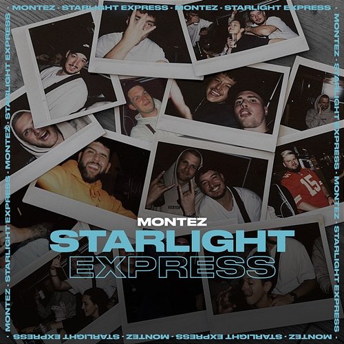 Starlight Express Montez