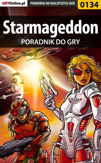 Starmageddon - poradnik do gry Żołyński Krzysztof Hitman