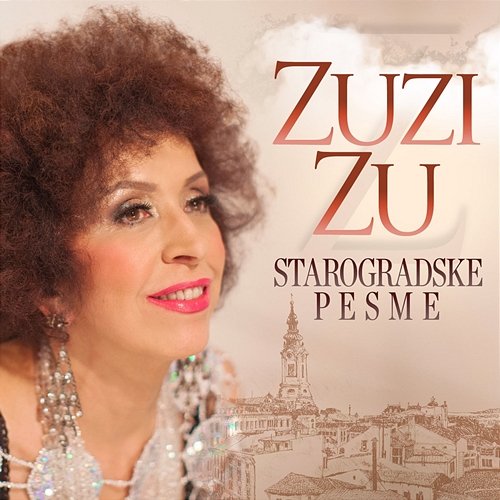 Starogradske pesme Zuzi Zu