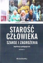 Starość człowieka - szanse i zagrożenia w.2 CeDeWu Sp. z o.o.