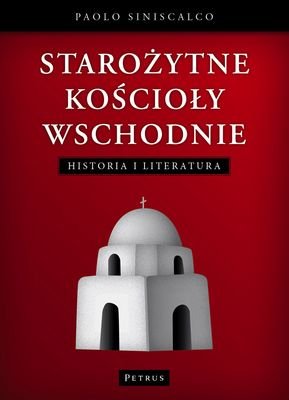 Starożytne kościoły wschodnie Siniscalco Paolo