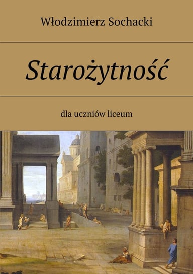 Starożytność - ebook epub Sochacki Włodzimierz