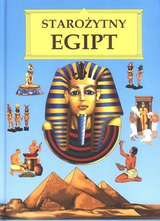 Starożytny Egipt Opracowanie zbiorowe