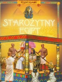 Starożytny Egipt. Rozkładanki Opracowanie zbiorowe