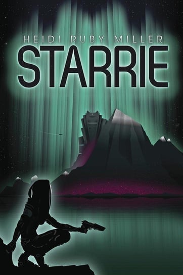 Starrie Miller Heidi Ruby