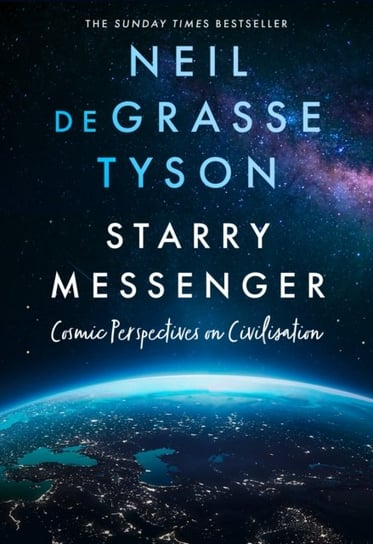 Starry Messenger Neil Degrasse Tyson