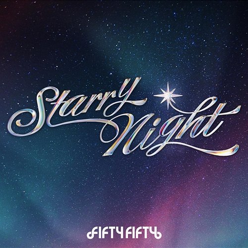 Starry Night Fifty Fifty