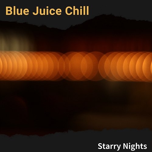 Starry Nights Blue Juice Chill