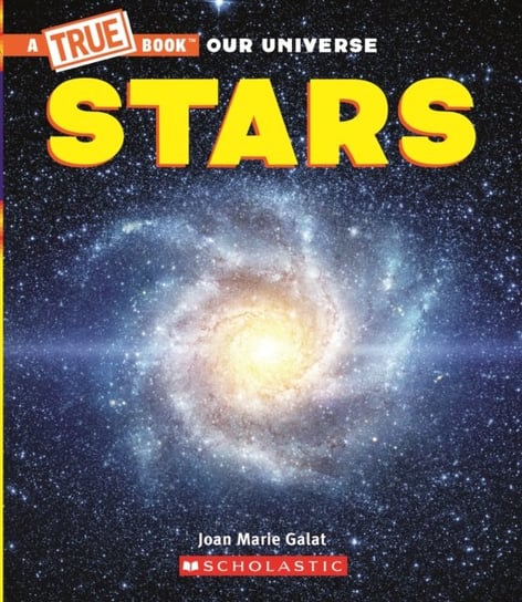 Stars (A True Book) Galat Joan Marie