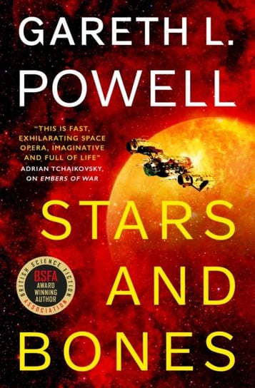 Stars and Bones Powell Gareth L.
