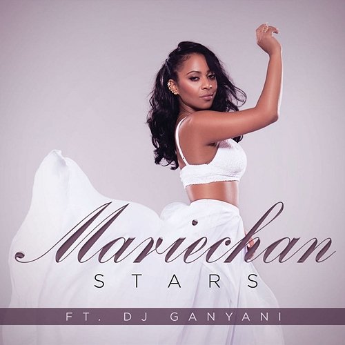 Stars Mariechan feat. DJ Ganyani