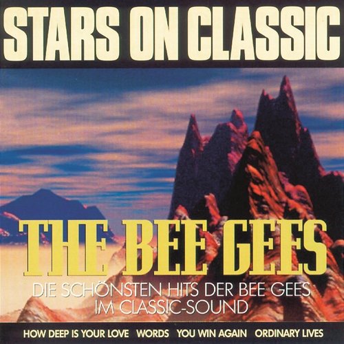 Stars On Classic - The Bee Gees Classic Dream Orchestra