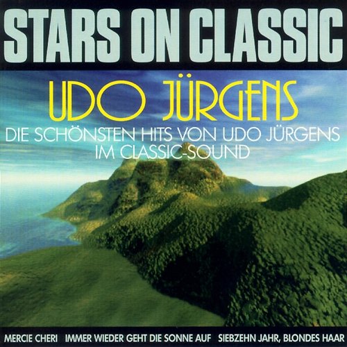 Stars on Classic - Udo Jürgens Classic Dream Orchestra