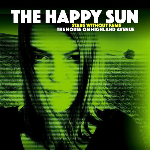 Stars Without Fame The Happy Sun