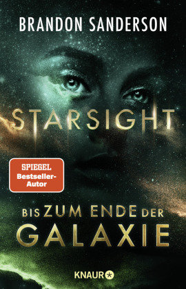 Starsight - Bis zum Ende der Galaxie Droemer/Knaur