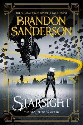 Starsight: The Second Skyward Novel Sanderson Brandon