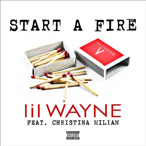 Start A Fire Lil Wayne feat. Christina Milian