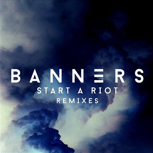 Start A Riot Banners