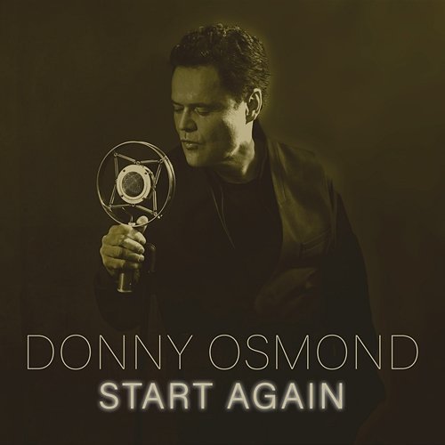 Start Again Donny Osmond