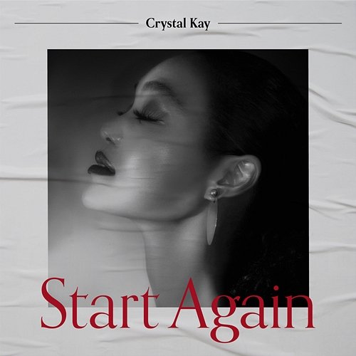 Start Again Crystal Kay