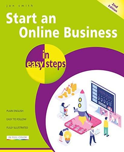 Start an Online Business in easy steps Jon Smith